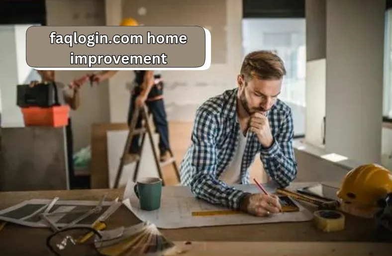 faqlogin.com Home Improvement | Expert Tips and Tricks